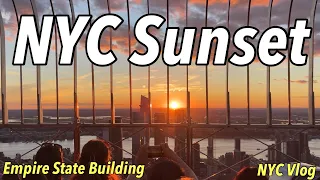 NEW YORK CITY VLOG | SUNSET FROM THE EMPIRE STATE BUILDING