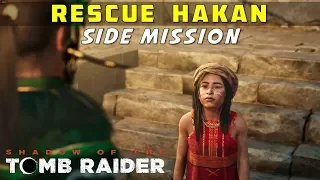 Rescue Hakan (Get Reinforced Knife) - The Hidden City Side Mission | SHADOW OF THE TOMB RAIDER