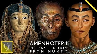 Pharaoh Amenhotep I Facial Reconstruction from Egyptian Mummy