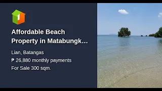 Affordable Beach Property in Matabungkay Lian Batangas