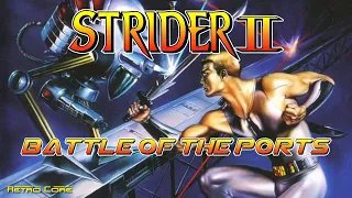 Battle of the Ports - Strider II (ストライダーII) Show #327 - 60fps