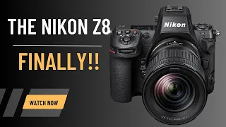 Nikon Z8 Is Here! - What Did We Get And Who Is It For?