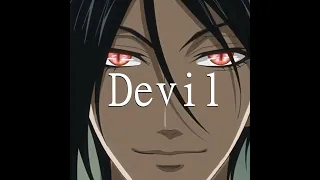 - devil in disguise - Sebastian michaelis AMV