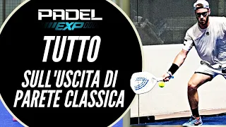 USCITA DI PARETE NEL PADEL - Tutorial dettagliato