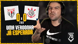 CORINTHIANS 0X0 ATLÉTICO GO - MAIS UMA VERGONHA PRA CONTA DESSAS ABERRAÇÕES DE JOGADORES E DIRETORIA