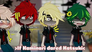 "If Kaminari dared Katsuki" || bnha/mha || bkdk? || original! || AU