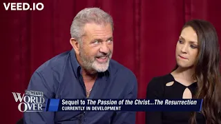 Mel Gibson Talks About Sequel to 'The Passion of the Christ'