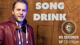 Drink Songwriting  - 60Seconds of Nebelheym