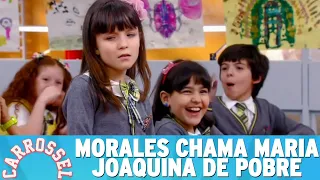 Morales chama Maria Joaquina de pobre | Carrossel