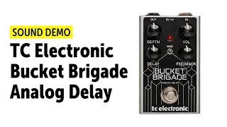 TC Electronic Bucket Brigade Analog Delay - Sound Demo (no talking)