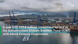 GCF unlocks investments for climate-resilient infrastructure