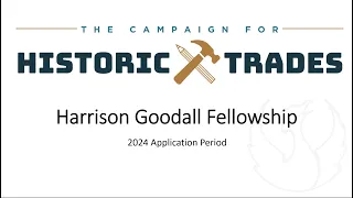 Harrison Goodall Preservation Fellowship Webinar