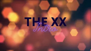 The xx Intro 2,5 h seamless edit