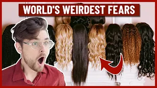 World’s weirdest fears!