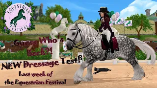 Guess Who's Back New Dressage Test & Last Week of the Equestrian Festival ~ [SSO] Star Stable Online