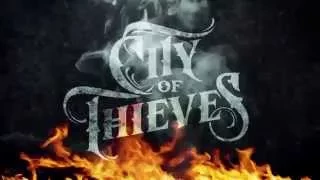 City Of Thieves -- Incinerator (Lyric Video)