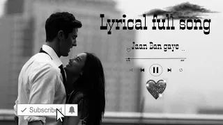 Jaan ban gaye aesthetic full lyrical song 🤍💫 | khuda hafiz movie | vidyut jammwal |