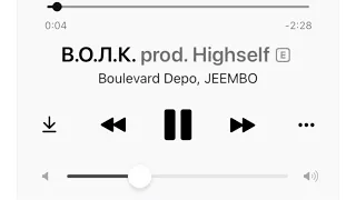 В.O.Л.K  - Boulevard Depo, JEEMBO slowed