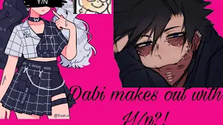 Dabi x Y/n || REQUESTED || 🔥 || One-Shot😃