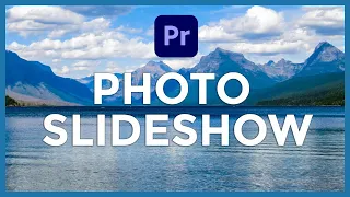 Create a Photo Slideshow in Adobe Premiere Pro