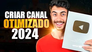 Como CRIAR E OTIMIZAR um Canal no Youtube! (GUIA DO INICIANTE 2024)