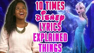 10 Times Disney Lyrics Explained Things!