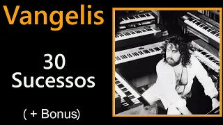 V.A.N.G.E.L.I.S  -  30 Sucessos  (+Bonus)