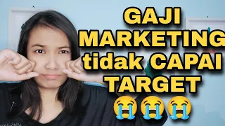 Gaji Marketing Tidak Capai Target dan Apa Yang Terjadi????