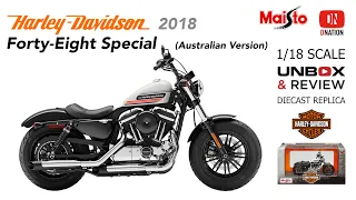 Harley Davidson 2018 Forty Eight Special Australian Version 1:18 scale diecast motorcycle by Maisto