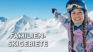 TOP 7 familienfreundliche Skigebiete in den Alpen