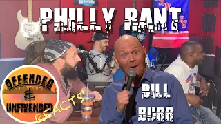 Offended And Unfriended REACTS!: Bill Burr Philly Rant