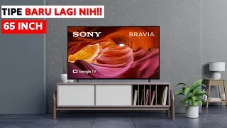 TIPE BARU LAGI NIH LED TV SONY 65 INCH || SONY KD 65X75K