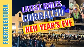 Corralejo, Fueteventura - New Years Eve & Rules update