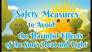 Science - Safety Measures to Avoid the Harmful Effects of the Sun's Heat and Light -  Grade 3