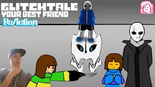 Your Best Friend - Undertale Animation (Glitchtale #4)|REACTION