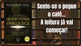 📚Livro QUEM PENSA ENRIQUECE-O-Legado-Napoleon Hill-Desenvolvimento-Pessoal-Resenha✅