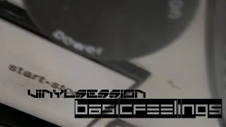 Basic Feelings 3 DECK Vinyl Sessions #01