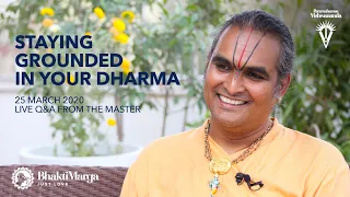 Оставаться заземленным в исполнении своей Дхармы | Live Q&A from the Master