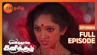 என்னை எந்த மந்திரமும் கட்டுப்படுத்த முடியாது | Ninaithale Inikkum | Full Ep 684 |Zee Tamil|10 Oct 23