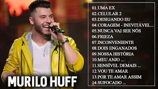 Playlist M.u.r.i.l.o. Huff  As Melhores Musicas