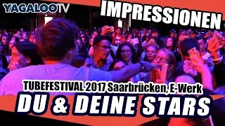 IMPRESSIONEN - AUTOGRAMMSTUNDEN -TUBE FESTIVAL 2017 - Saarbrücken - Noah, Daniele, Esta, uvm.