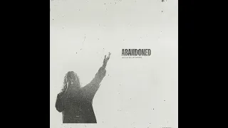 Abandoned (feat. Brandon Lake) [Radio Edit] - Benjamin William Hastings