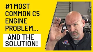 #1 Most Common C5 Corvette Engine Problem...and the solution!