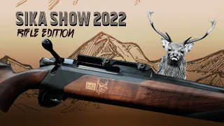 SIKA SHOW 2022 - RIFLE EDITION - Featuring the only 2 Sako 100's in New Zealand