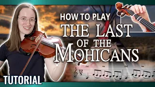 How to Play The Last of the Mohicans Theme (The Gael) - Violin Tutorial