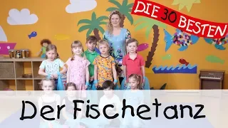 👩🏼 Der Fischetanz - Singen, Tanzen und Bewegen || Kinderlieder