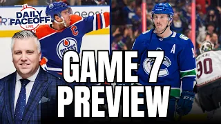 Game 7 Preview : Edmonton Oilers & Vancouver Canucks Analysis | Daily Faceoff Live