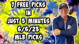 MLB Best Bets for Today Picks & Predictions Tuesday 6/6/23 | 7 Picks in 5 Minutes