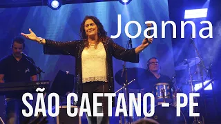 Joanna | Show completo | São Caetano - PE (07/08/22)