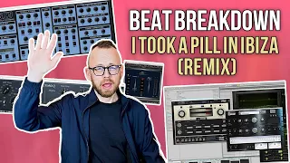 How we produced I TOOK A PILL IN IBIZA REMIX (Beat Breakdown)